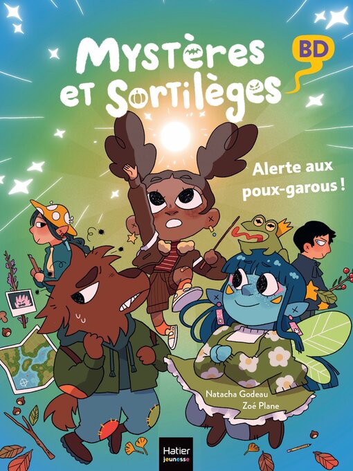 Cover image for Mystères et sortilèges--Alerte aux poux-garous !